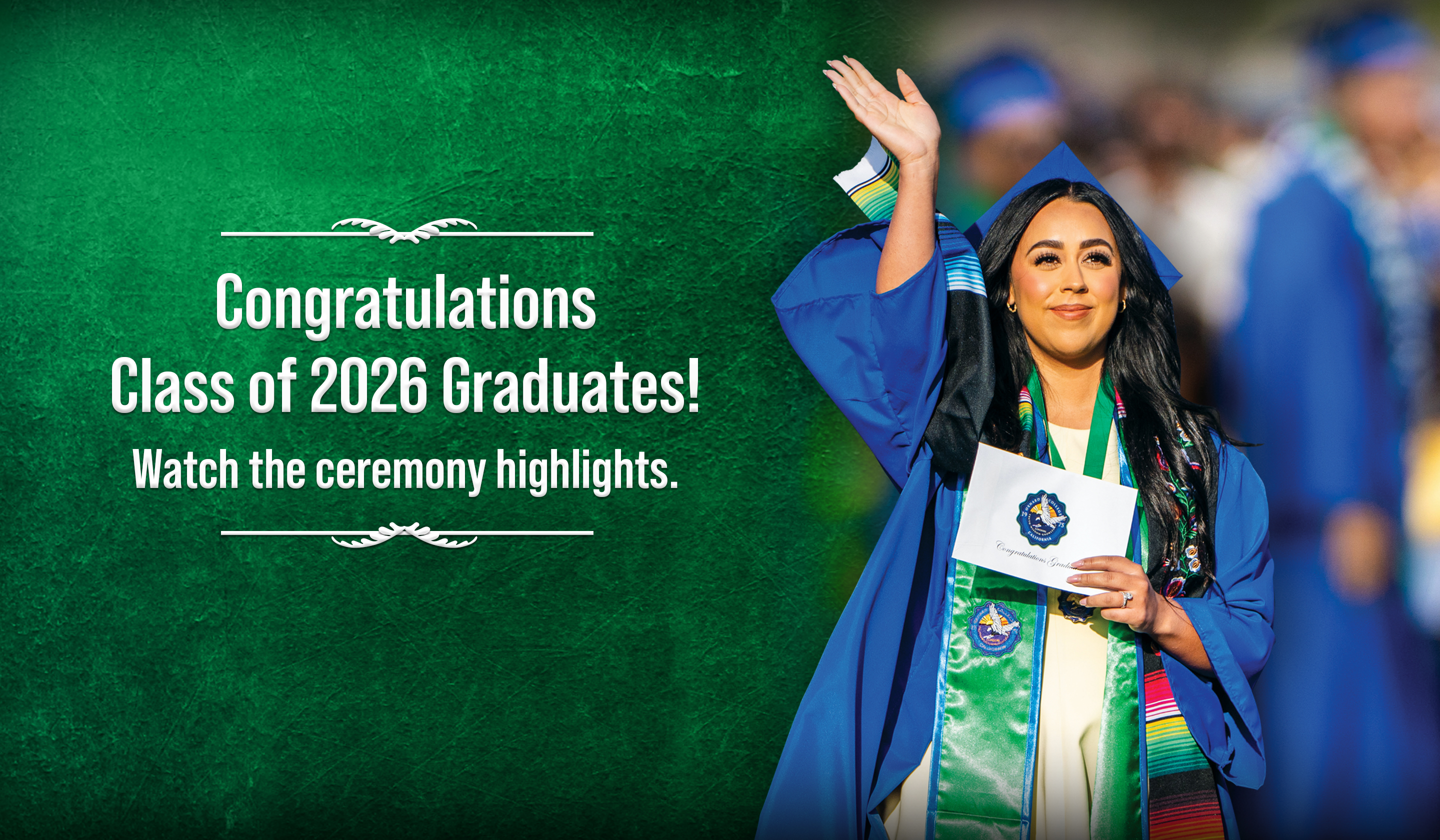 Congratulations Class of 2026 Graduates! Watch the ceremony highlights.