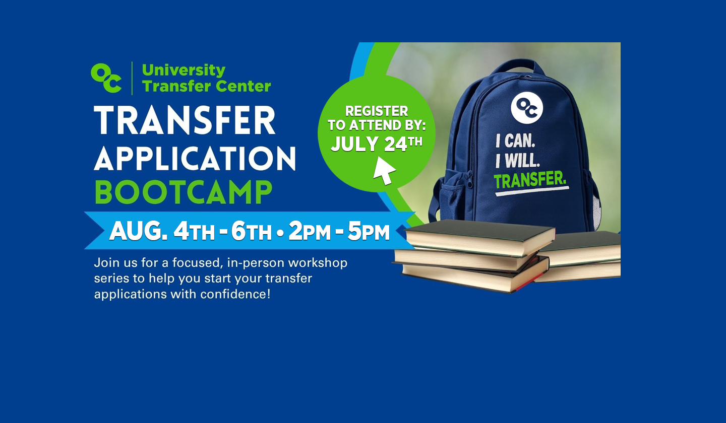 Transfer Application Bootcamp: August 4th - 6th. Apply by July 24th.