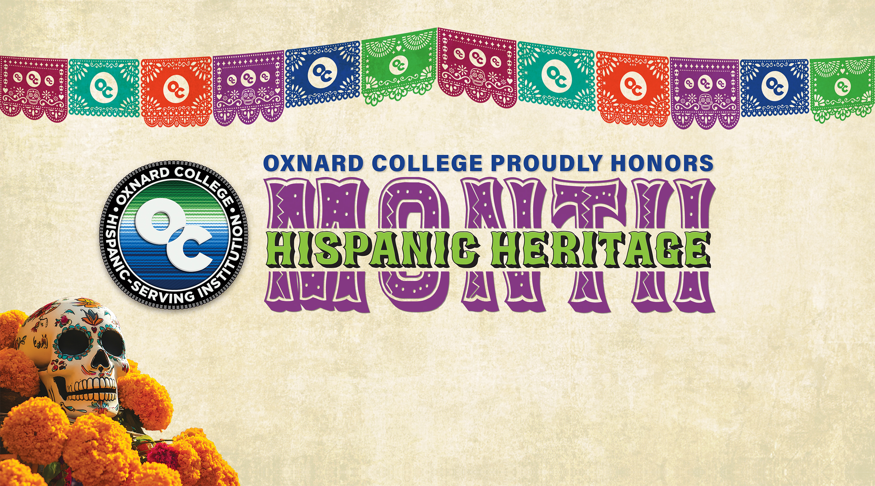Oxnard College proudly honors Hispanic Heritage Month.