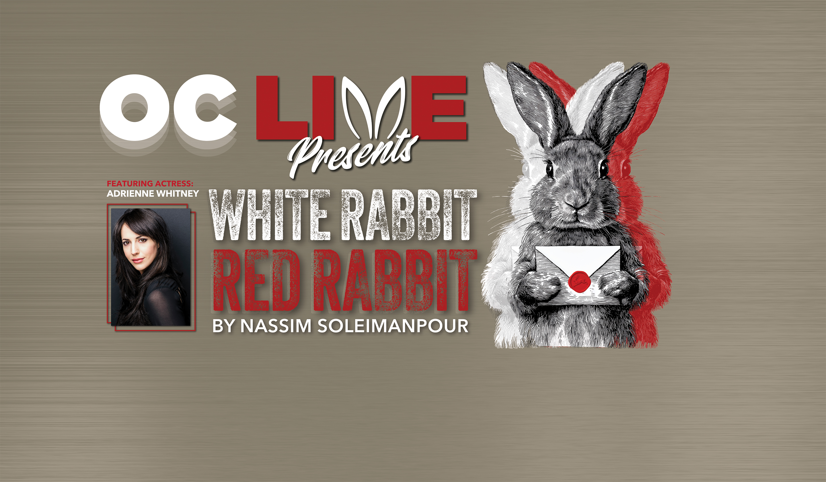 OC LIVE Presents "White Rabbit, Red Rabbit" 