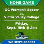 OC Women’s Soccer (Home Game) vs. Victor Valley College