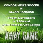 Men’s Soccer: OC Condors vs. Allan Hancock College (Away Game)