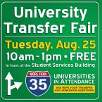 University Transfer Fair – Aug. 25th