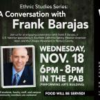 Ethnic Studies Series: A conversation with Frank Barajas with a headshot of Frank Barajas and his two books.