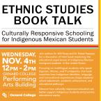 Book Talk: Culturally Responsive Schooling for Indigenous Mexican Students with photo of book cover.