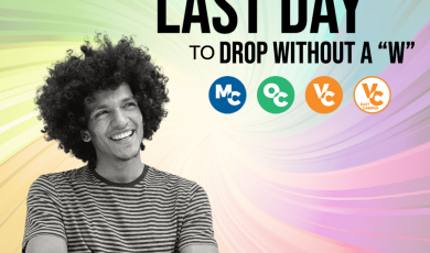 Last Day to Drop a Semester-Length Class Without a "W,&