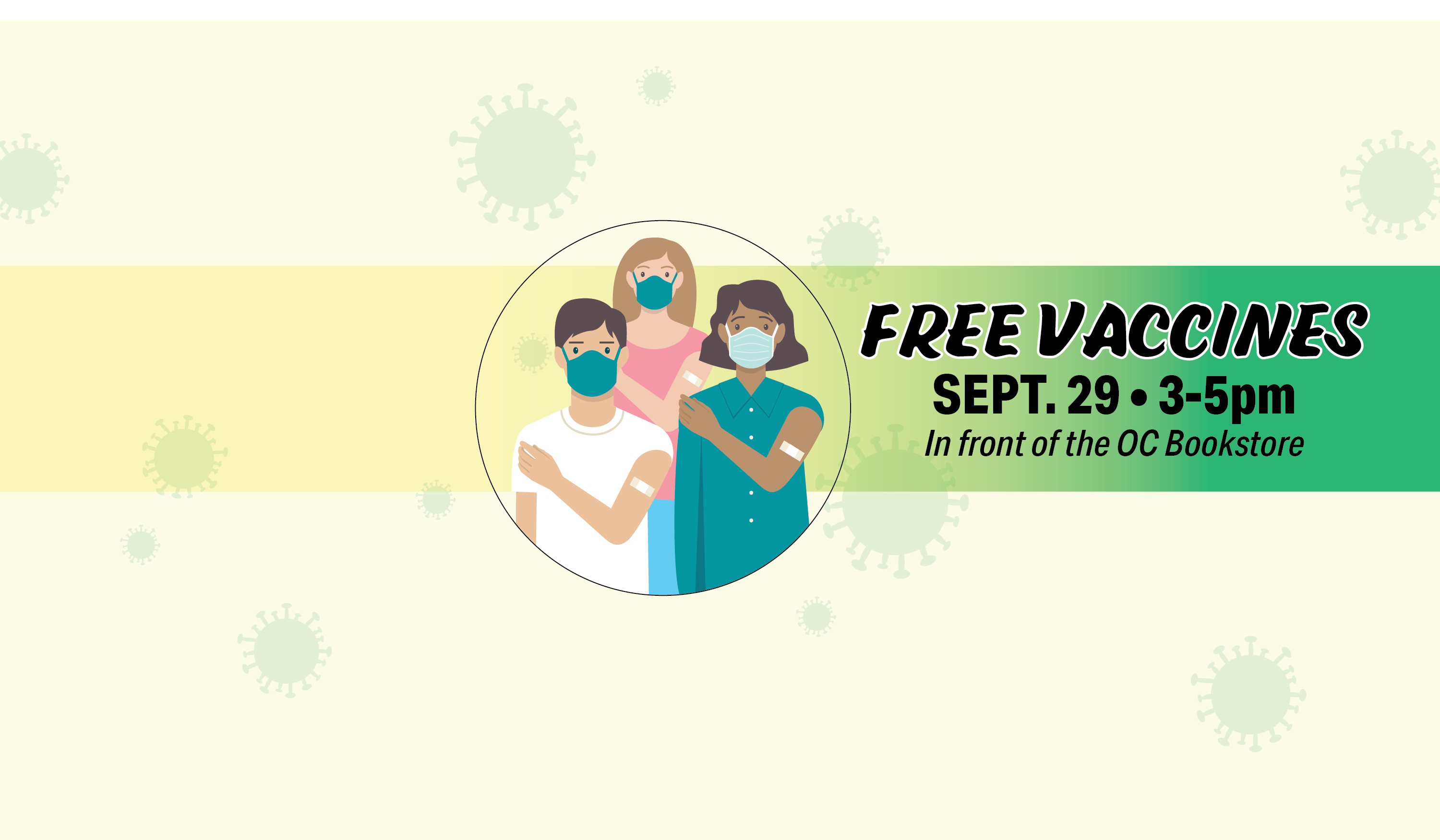 Free Vaccines Sept 29, 3-5 p.m. in front of the OC Bookstore