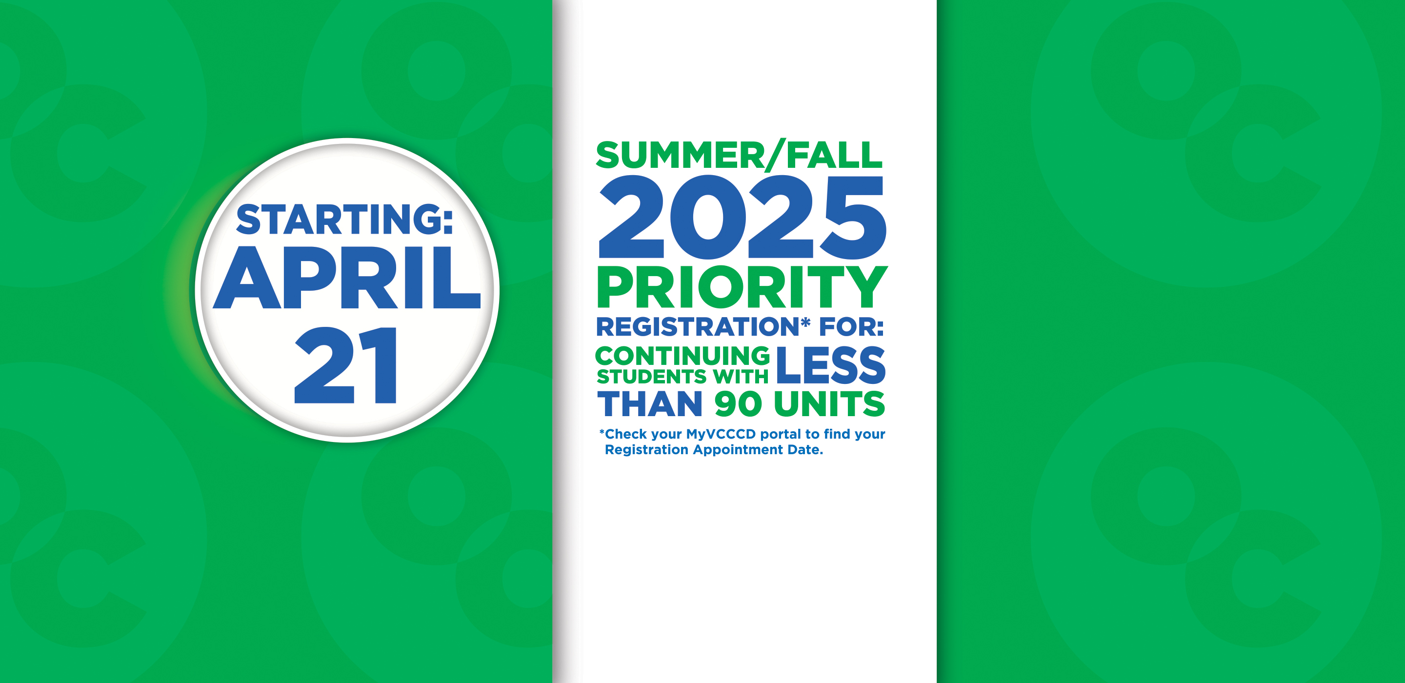 April 21: Summer/Fall 2025 Priority Registration