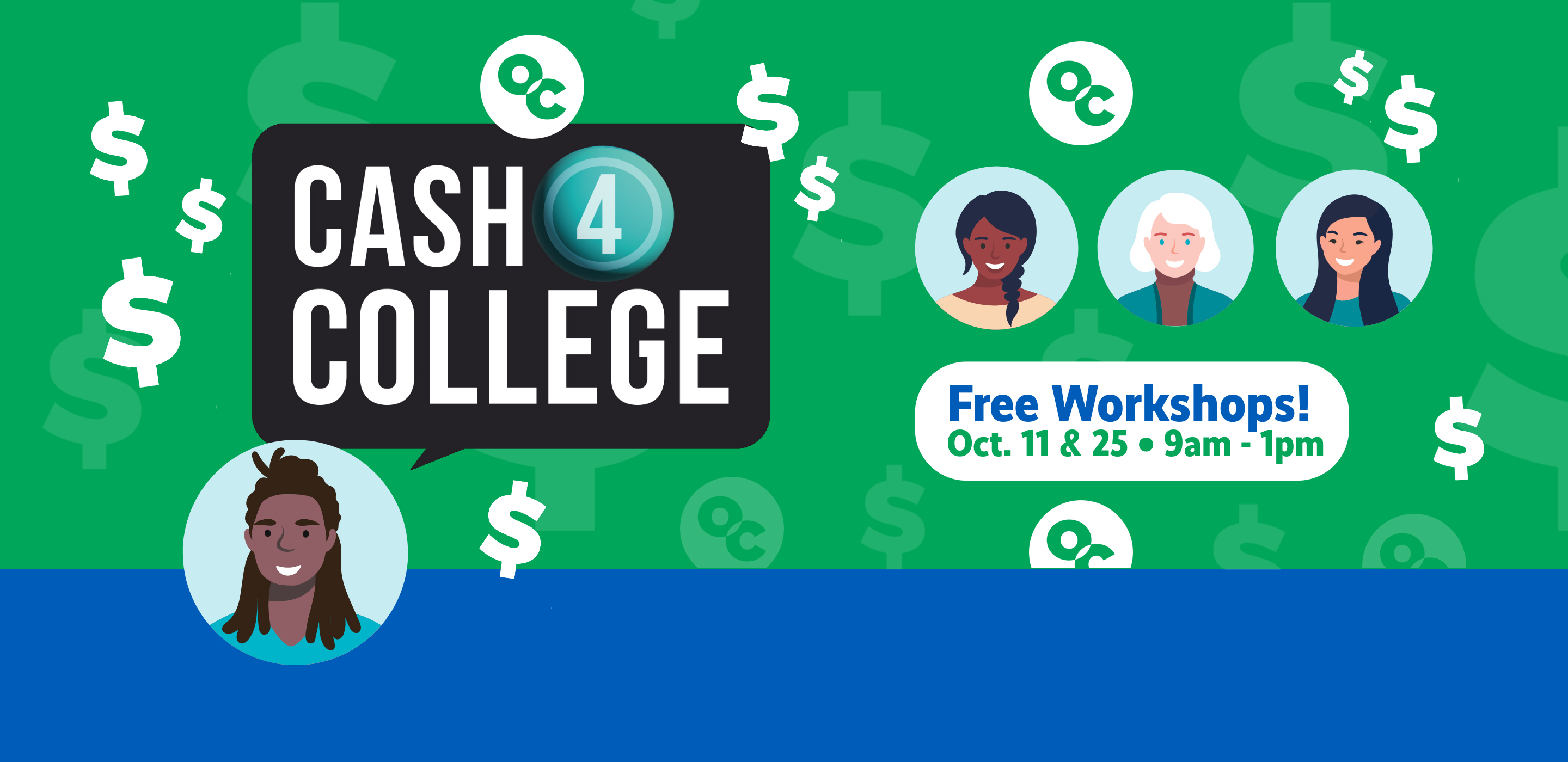Cash for College FREE Workshops — Oct. 11 & 25