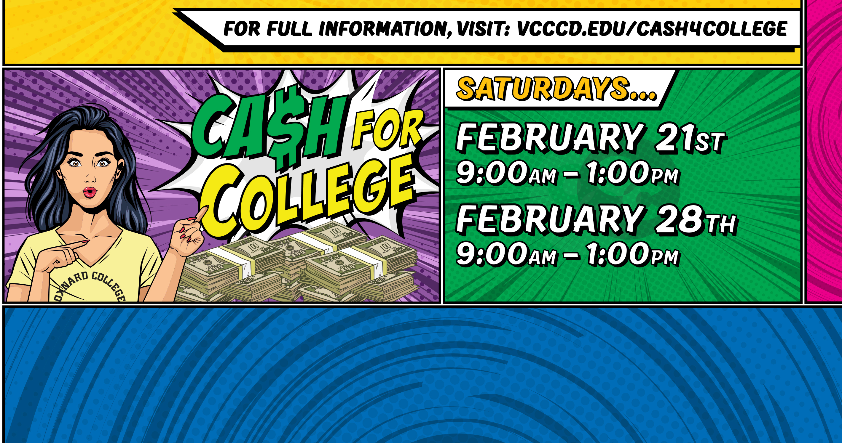 Cash for College FREE Workshops: 9am-1pm Saturdays, Feb. 21st & 28th