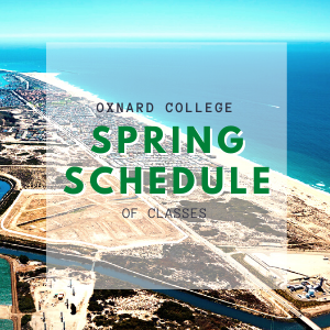 Oxnard College Spring Schedule