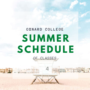 Oxnard College Summer Schedule