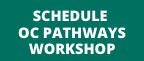 Link to schedule an OC Pathways Workshop