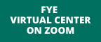 button linking to FYE Virtual Center