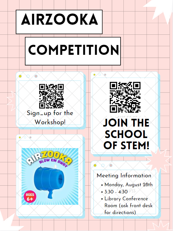School of STEM Workshop AirZooka