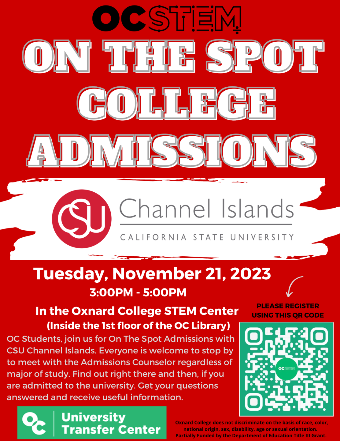 November 21st CSU Channel Islands On The Spot Admissions