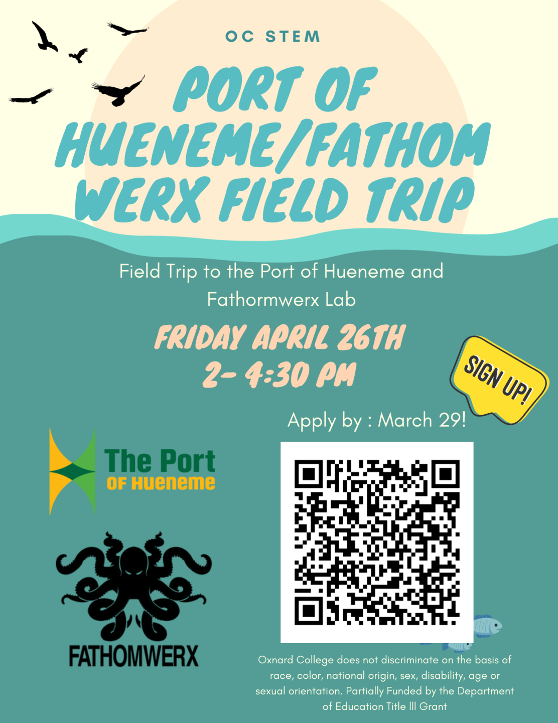 Port of Hueneme and Fathomwerx Field Trip