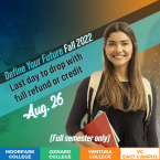 Define your future: Fall 2022; Last day to drop with full re