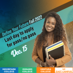 Define your future: Fall 2022; Last day to apply for pass/no Define your future: Fall 2022; Last day to apply for pass/no