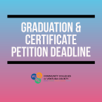 Graduation Certificate Petition Deadline