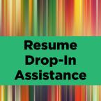 rainbow vertical stripes in background with "Resume Drop-In Assistance" in black font with green rectangle behind text.