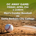 Men’s Baseball: OC Condors vs. Santa Barbara City College