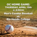 Men’s Baseball: OC Condors (Home Game) vs. Rio Hondo College