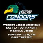 OC Women’s Basketball: East LA College Tournament