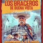 "Los Braceros De Buena Vista" A Mariachi Opera