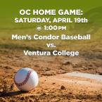 Men’s Baseball: OC Condors (Home Game) vs. Ventura College