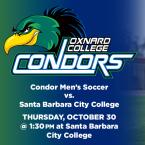 Men’s Soccer: OC Condors vs. Santa Barbara City College (Away Game)