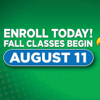 Fall Classes Begin August 11th