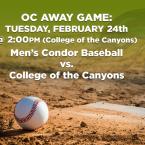 Men’s Baseball: OC Condors (Away Game) vs. College of the Canyons