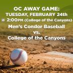 Men’s Baseball: OC Condors (Away Game) vs. College of the Canyons