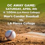 Men’s Baseball: OC Condors (Away Game) vs. L.A. Pierce College