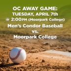 Men’s Baseball: OC Condors (Away Game) vs. Moorpark College