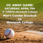 Men’s Baseball: OC Condors (Away Game) vs. Moorpark College