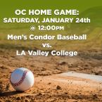 Men’s Baseball: OC Condors (Home Game) vs. L.A. Valley College