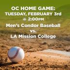 Men’s Baseball: OC Condors (Home Game) vs. L.A. Mission College