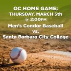 Men’s Baseball: OC Condors (Home Game) vs. Santa Barbara City College