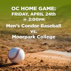 Men’s Baseball: OC Condors (Home Game) vs. Moorpark College