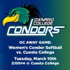 Women’s Softball: OC Condors (Away Game) vs. Cuesta College
