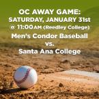 Men’s Baseball: OC Condors (Away Game) vs. Santa Ana College