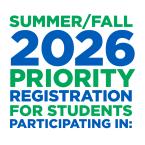 April 13: Summer/Fall 2026 Priority Registration Begins