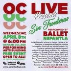 OC LIVE: Sin Fronteras performed by Ballet Nepantla