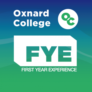 Oxnard College FYE - First Year Experience