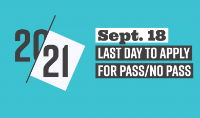 20-21, Sept. 18, Last Day to Apply for Pass/No Pass, Ventura