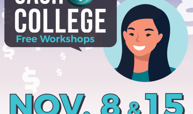 Cash for College Free Workshops