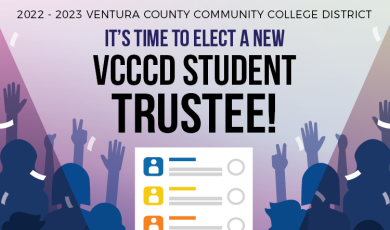 It&#039;s time to elect a new VCCCD Student Trustee!