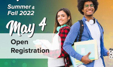 Define Your Future Summer & Fall 2022 May 4 Open Reg Define Your Future Summer & Fall 2022 May 4 Open Reg